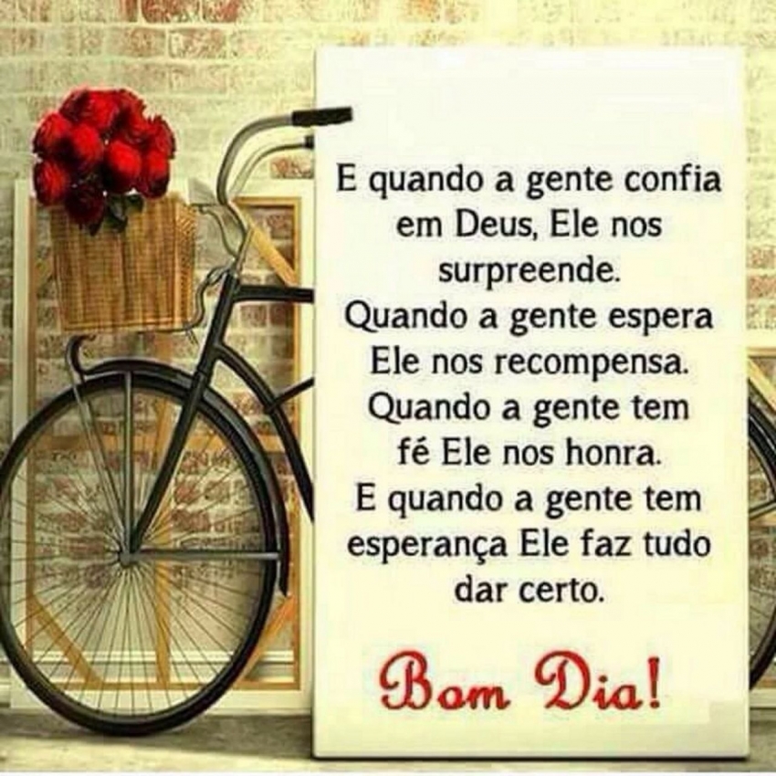BOM DIA – BASTA TER FÉ