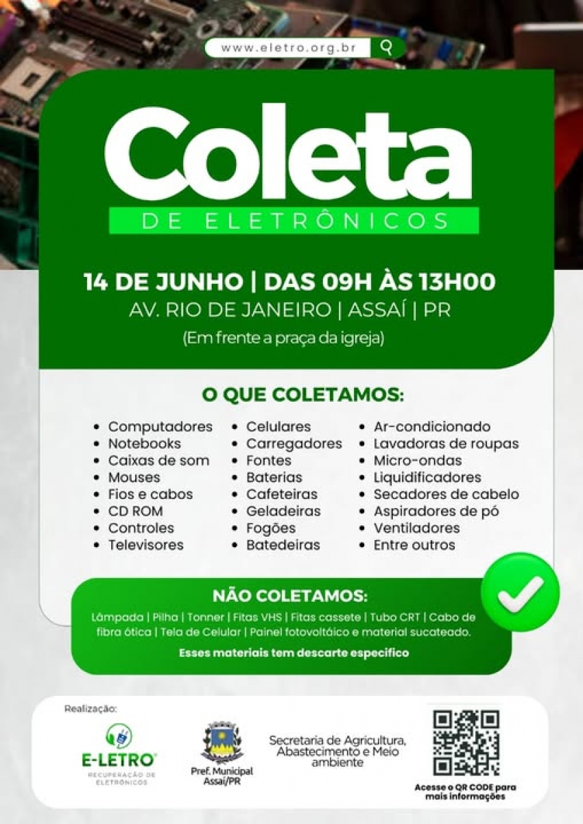 ASSAÍ - SÁBADO (14/06) TEM COLETA DE LIXO ELETRÔNICO