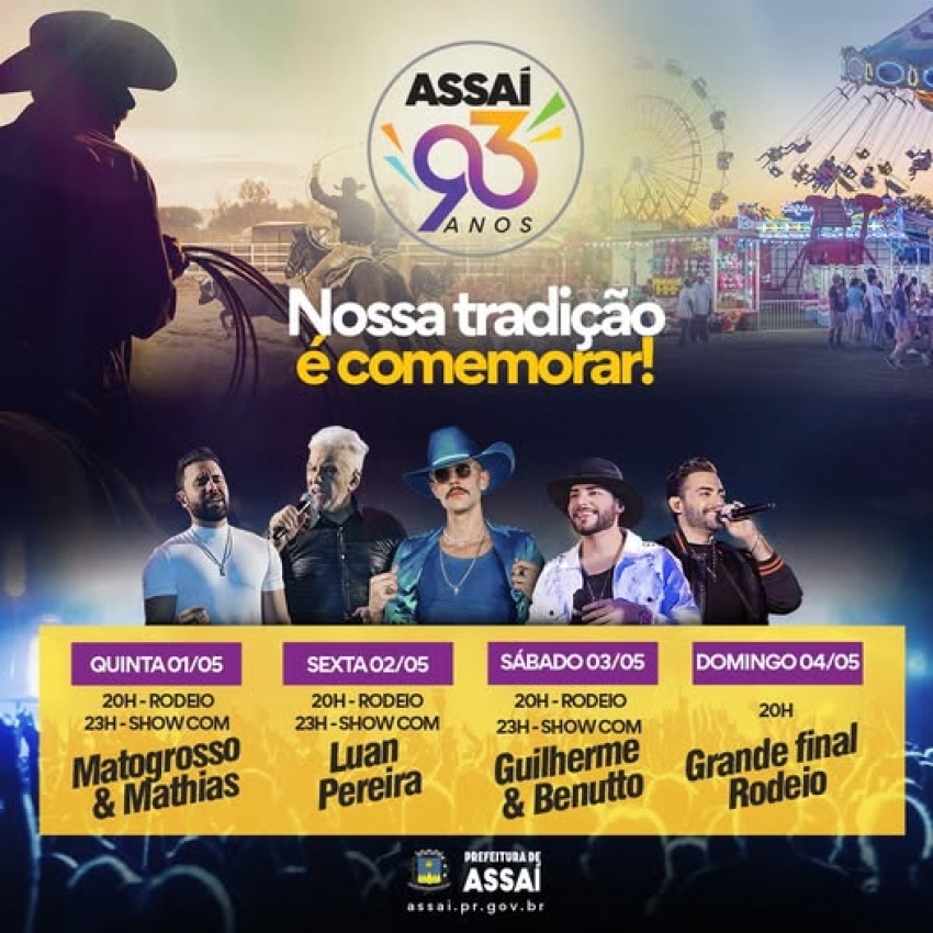 RODEIO ASSAÍ 93 ANOS PROMETE GRANDES EMOÇÕES COM SHOWS RODEIO E PARQUE DE DIVERSÕES. TUDO GRATUITO!