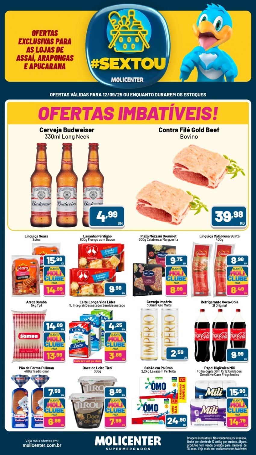 Molicenter Assaí Ofertas Sexta...SEXTOU - Bom e Barato do jeito que você Gosta.